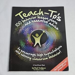 Teach-To’s 100 Behavior Lesson Plans and Essential Advice Book by Rick Dahlgren